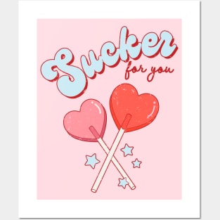 I Am A Sucker For You, I Love You Matching Couple Posters and Art